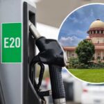 E20 Petrol पर सुप्रीम कोर्ट में आज अहम सुनवाई, जानें क्या-क्या बदल सकता है?